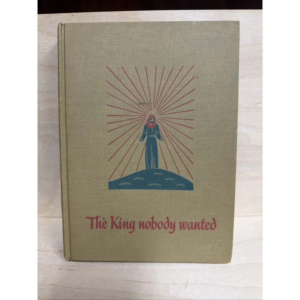 The King Nobody Wanted by Norman F. Langford‎ 1948